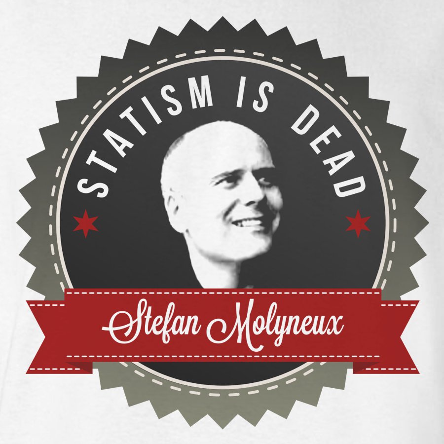 stefan-molyneux-statism-is-dead-tshirt-white-zoom