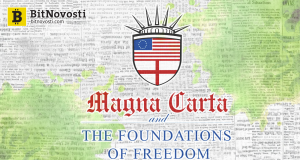 Великая хартия вольностей Интернета: Биткойн и ценность серьёзных гарантий