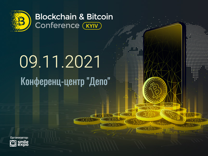 Blockchain & Bitcoin Conference Kyiv 2021